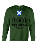 The Scottish Temper Is Not A Myth Don't Make Me Prove It - Sweatshirt - Unisex Tank Top