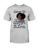 September Girl If My Mouth Doesn't Say It My Face Definitely Will Classic T-Shirt - Guys Tee - Sweatshirt