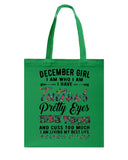 December Girl Have Tattos And Pretty Eyes Tote Bag - Guys Tee - Basketweave Tote Bag