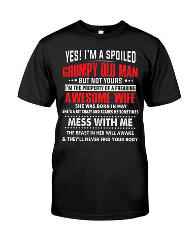 Grumpy Old Man Have A May Awesome Wife Limited Classic T-Shirt - Guys Tee - Sweatshirt