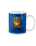 Owl- Look On My Face Limited Classic T-Shirt - Guys V-Neck - Mug