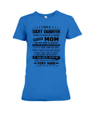 January Girl - Lucky Daughter Was Raised By Awesome Mom T-Shirt - Ladies Flowy Tank - Ladies Tee