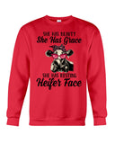 She Has Beauty, Grace, Resting And Heifer Face - Unisex Long Sleeve - Sweatshirt