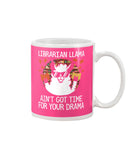 Librarian Llama Ain't Got Time For Your Grandma Tote Bag - Guys V-Neck - Mug