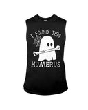 I Found This Humerus Limited Classic T-Shirt - Guys Tee - Unisex Long Sleeve