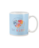 Be Kind In The World Limited Classic T-Shirt - Mug