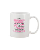 I Am A Breast Cancer Warrior I Can Do All Things Limited Classic T- Shirt - Mug