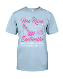 Una Reina Septiembre T-Shirt - Guys Tee - Unisex Long Sleeve