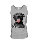 To All My Haters T-Shirt - Sweatshirt - Unisex Tank Top