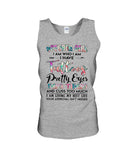 October Girl Have Tatoos Pretty Eyes Limited Classic T-Shirt - Unisex Tank Top - Ladies Flowy Tank