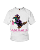 Just Beat It- Breast Cancer Awareness Limited Classic T- Shirt - Ladies Flowy Tank - Youth Tee