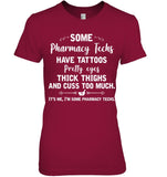 I'm Some Pharmacy Techs Limited Classic T-Shirt - Hoodie - Ladies Tee