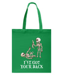 Skeleton- I've Got Your Back Limited Classic T- Shirt - Basketweave Tote Bag - Mug