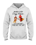 Behind A Crazy Woman Is A Man Who Made It Limited Classic T-Shirt - Ladies Tee - Hoodie