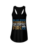 Blue Eye Hedhead The Perfect Blend Of Fire And Ice Limited Classic T- Shirt - Sweatshirt - Ladies Flowy Tank