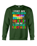 I Use Art To Help Create Great Kids Limited Classic T-Shirt - Basketweave Tote Bag - Sweatshirt