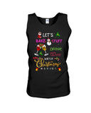 Drink Wine And Watch Christmas Movies Classic T-Shirt - Sweatshirt - Unisex Tank Top