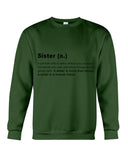 Defitition Of A Sister T-Shirt - Sweatshirt - Unisex Tank Top