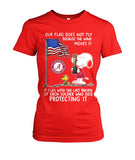 Flag Fly Because Solider Dead Protecting It Limited Classic T-Shirt - Ladies Tee - Unisex Long Sleeve