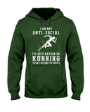 I Am Not Ani Social I'd Just Running Limited Classic T-Shirt - Hoodie - Ladies Tee