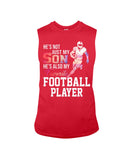 My Son Is Also My Favorite Football Player T-Shirt - Guys Tee - Unisex Long Sleeve