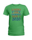 Undo The Damage Nov 3 2020 Limited Classic T-Shirt - Hoodie - Ladies Tee