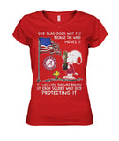 Flag Fly Because Solider Dead Protecting It Limited Classic T-Shirt - Guys V-Neck - Ladies V-Neck