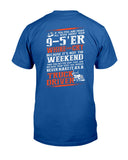 Never Make It As A Truck Driver T-Shirt - Guys Tee - Sweatshirt