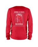 Hombre De Marzo Recuerda T-Shirt - Sweatshirt - Unisex Long Sleeve