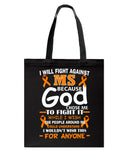 I Will Fight Against Ms Limited Classic T-Shirt - Guys V-Neck - Basketweave Tote Bag