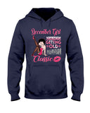 I'm A Classic December Girl Limited Classic T-Shirt - Ladies Flowy Tank - Hoodie