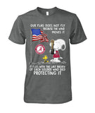 Flag Fly Because Solider Dead Protecting It Limited Classic T-Shirt - Guys Tee - Hoodie