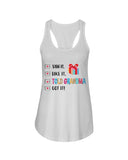 Told Grandma And Got It Limited Classic T_Shirt - Sweatshirt - Ladies Flowy Tank