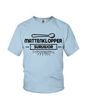 Mattenkloppa Survivor  Limited Classic T-Shirt - Youth Tee - Hoodie