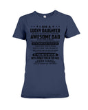 Lucky Daughter Of A March Awesome Dad Limited Classic T-Shirt - Ladies Tee - Hoodie