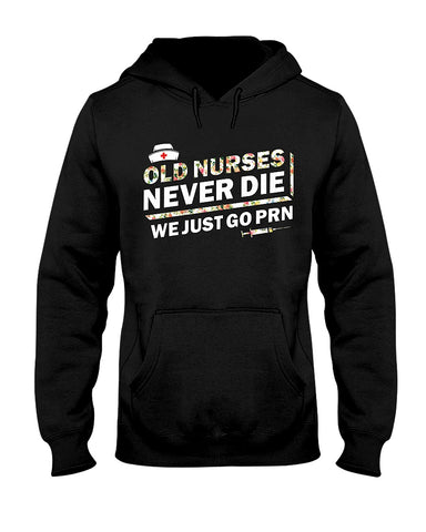 Old Nurses Never Die Limited Classic T-Shirt - Hoodie - Guys V-Neck