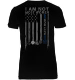 I Am Not Not Most Women Navy Mom T-Shirt - Guys V-Neck - Ladies V-Neck