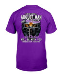 August Man Be Strong And Courageous Limited Classic T-Shirt - Guys Tee - Unisex Long Sleeve