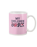 Dog Footprint- My Children Bark Limited Classic T-Shirt - Mug