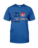 Told Grandma And Got It Limited Classic T_Shirt - Guys Tee - Baby Onesie