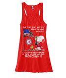 Flag Fly Because Solider Dead Protecting It Limited Classic T-Shirt - Unisex Tank Top - Ladies Flowy Tank