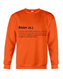 Defitition Of A Sister T-Shirt - Sweatshirt - Unisex Tank Top