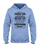 Spoiled Son Was Born In April T-Shirt - Hoodie