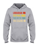 Librarian -The Man-The Myth- The Lengend Tote Bag - Ladies Tee - Hoodie