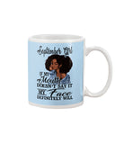 September Girl If My Mouth Doesn't Say It My Face Definitely Will Classic T-Shirt - Basketweave Tote Bag - Mug