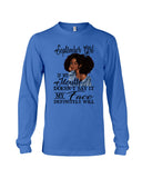 September Girl If My Mouth Doesn't Say It My Face Definitely Will Classic T-Shirt - Guys V-Neck - Unisex Long Sleeve