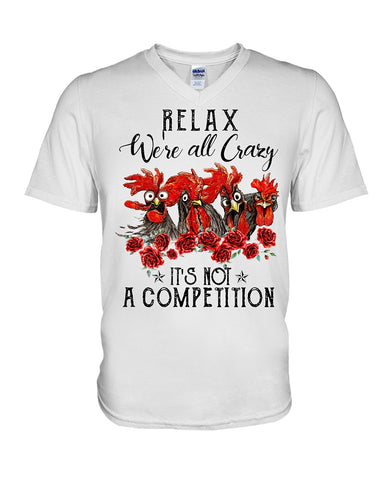 We're All Crazy It's Not A Competition Limited Classic T-Shirt - Guys V-Neck - Mug