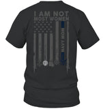 I Am Not Not Most Women Navy Mom T-Shirt - Guys V-Neck - Ladies V-Neck