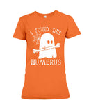 I Found This Humerus Limited Classic T-Shirt - Ladies Flowy Tank - Ladies Tee