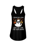 Librarian Llama Ain't Got Time For Your Grandma Tote Bag - Unisex Tank Top - Ladies Flowy Tank